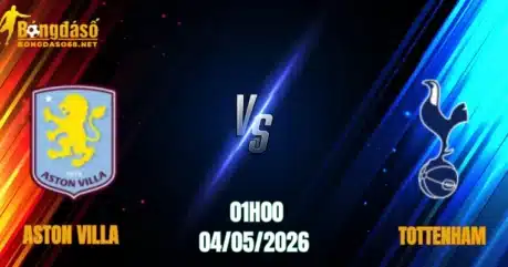 Nhận Định Aston Villa Vs Tottenham, 01h00 Ngày 04/05: Xây Chắc Top 5 
