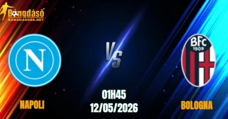 Nhận Định Napoli vs Bologna, 01h45 Ngày 12/05: Khách Không Có Cửa   