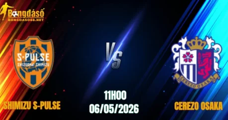 Nhận Định Shimizu S-Pulse Vs Cerezo Osaka, 11h00 Ngày 06/05: Đem Về 3 Điểm