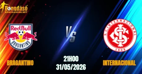 Nhận Định Bragantino vs Internacional, 21h00 Ngày 31/05: Chờ Đợi Sự Bùng Nổ