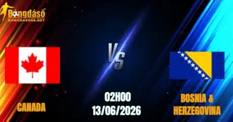 Nhận Định Canada vs Bosnia & Herzegovina, 02h00 Ngày 13/06: Chủ Nhà Quyết Tâm