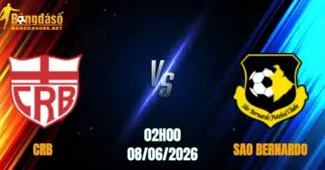 Nhận Định CRB vs Sao Bernardo, 02h00 Ngày 08/06: Khó Vượt Hiểm Địa