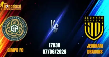 Nhận Định Gimpo FC vs Jeonnam Dragons, 17h30 Ngày 07/06: Chủ Nhà Hưng Phấn