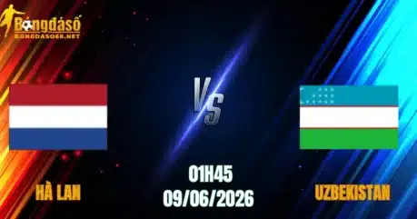 Nhận Định Hà Lan vs Uzbekistan, 01h45 Ngày 09/06: Tìm Lại Phong Độ