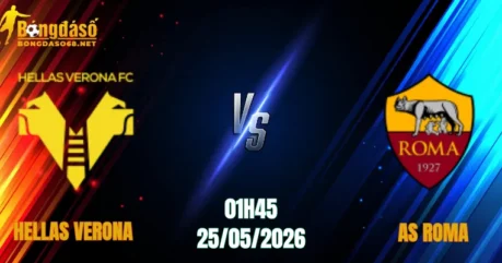 Nhận Định Hellas Verona vs AS Roma, 01h45 Ngày 25/05: Săn Vé Cúp C1