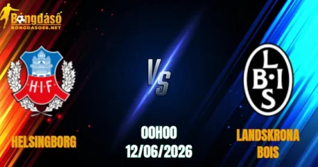 Nhận Định Helsingborg vs Landskrona BoIS, 00h00 Ngày 12/06: Khách Đáng Tin