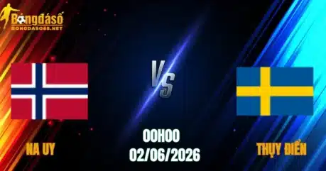 Nhận Định Na Uy vs Thụy Điển, 00h00 Ngày 02/06: Kịch Tính Bắc Âu