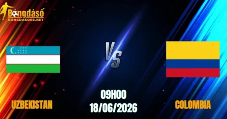 Nhận Định Uzbekistan vs Colombia, 09h00 Ngày 18/06: Đỉnh Cao Chiến Thuật