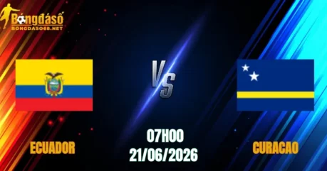 Nhận Định Ecuador vs Curacao, 07h00 Ngày 21/06: Tìm Lại Niềm Vui