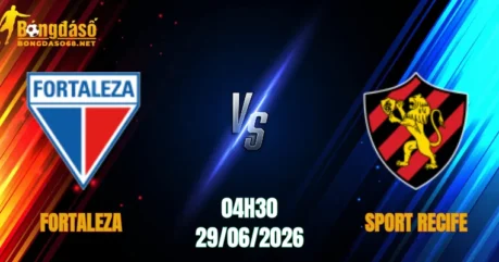 Nhận Định Fortaleza vs Sport Recife, 04h30 Ngày 29/06: Hóa Giải Đối Thủ