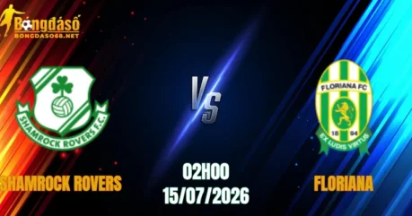 Nhận Định Shamrock Rovers vs Floriana, 02h00 Ngày 15/07: Không Còn Đường Lui