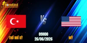 Thổ Nhĩ Kỳ vs Mỹ